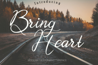 Bring Heart: A Modern Calligraphy Font for Digital Design
