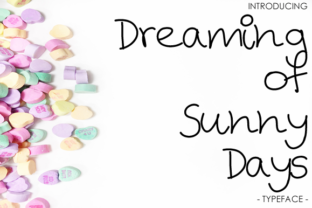 Dreaming of Sunny Days Font for Branding Projects