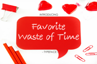 Favorite Waste of Time: A Font for Joyful Branding
