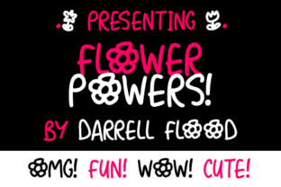 Flower Powers: A Font That Elevates Your Brand