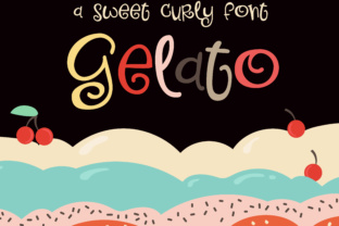 Gelato: A Font That Adds Whimsy to Your Craft