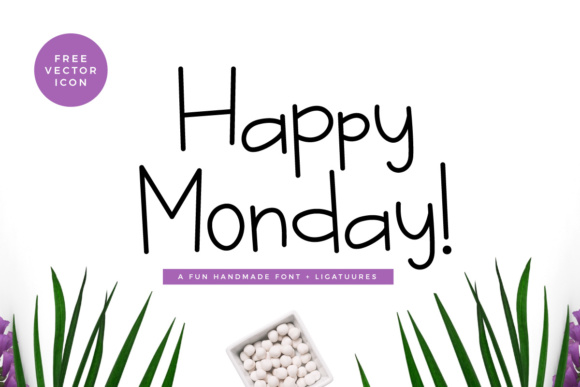 Happy Monday: A Font That Brings Joy to Your Brand