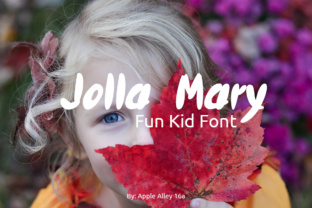 Jolla Mary: A Bubbly Script Font for Kids and Branding