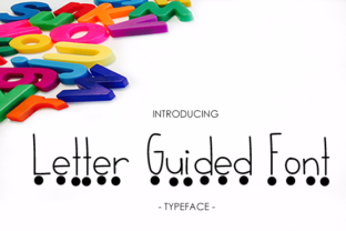 Letter Guided: A Simple Script Font for Crafters and Designers